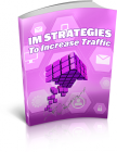 IM Strategies To Increase Traffic